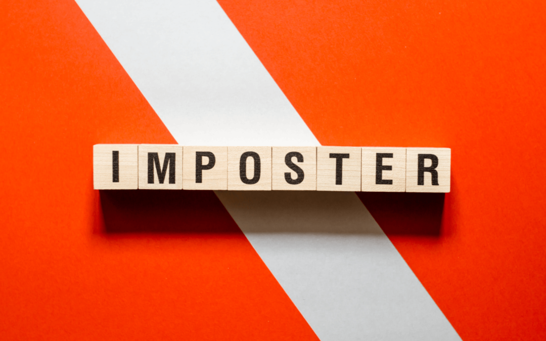 Imposter Syndrome at Work – and how to leave it behind